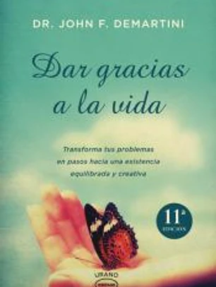 Dar gracias a la vida