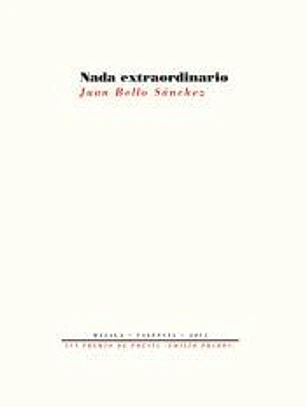 Nada extraordinario