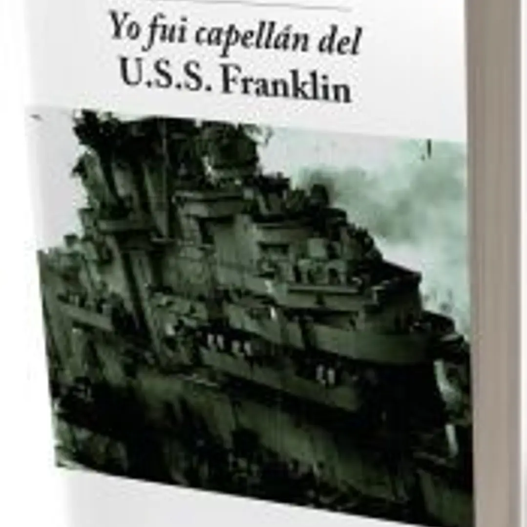 Yo fui capellán en el USS Franklin 1