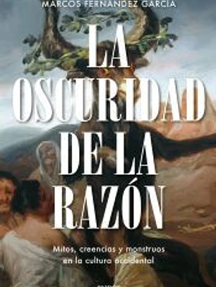 La oscuridad de la razón
