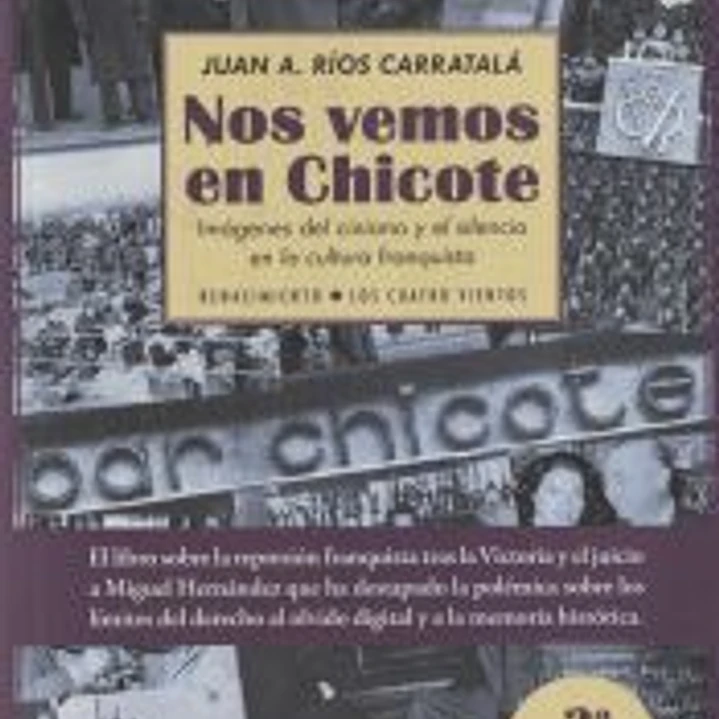 Nos vemos en Chicote: imágenes del cinismo y el silencio en la cultura franquista 1