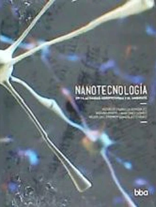 BBA53. NANOTECNOLOGIA EN ACTIV.AGROPECUARIA Y EL AMBIENTE