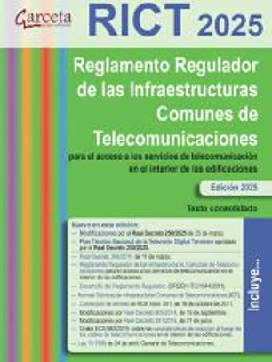 REGLAMENTO REGULADOR DE LAS INFRAESTRUCTURAS COMUNES DE TELECOMUNICACIONES