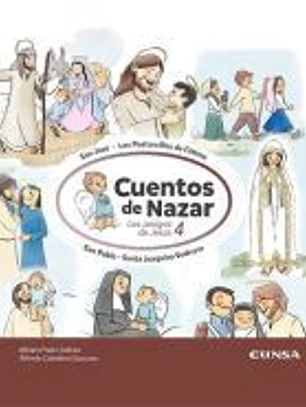 Los amigos de Jesús 4. Cuentos de Nazar