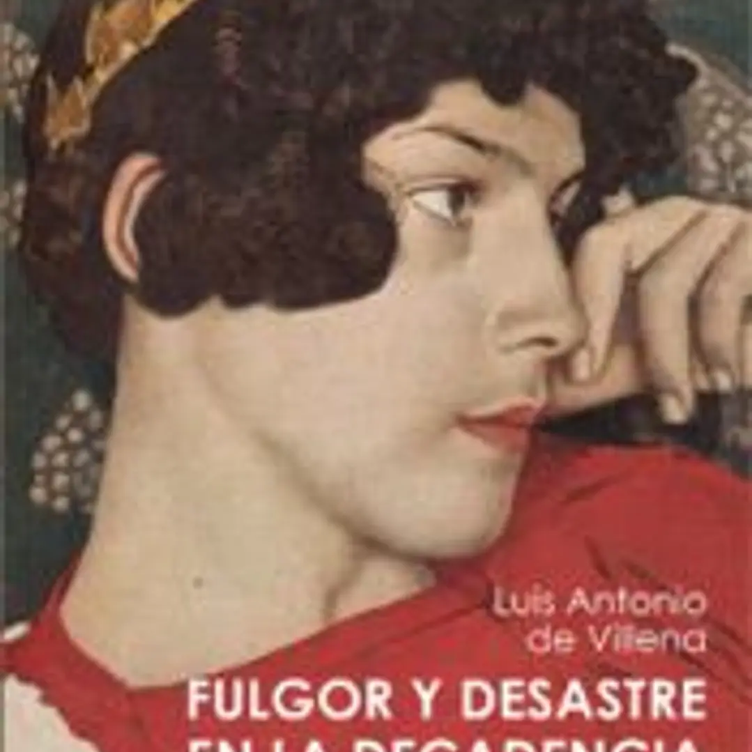 Fulgor y desastre en la decadencia 1