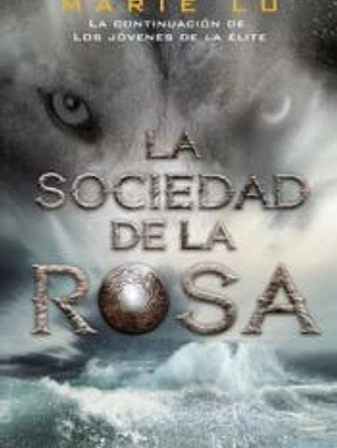 La sociedad de la rosa