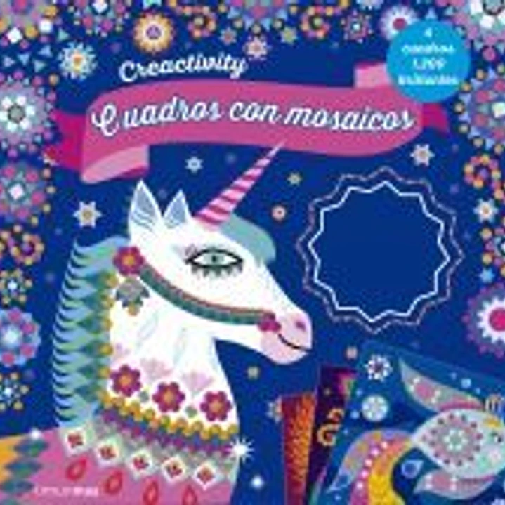 Creactivity. Cuadros con mosaicos: 4 cuadros 1.200 brillantes 1
