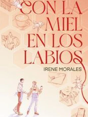 Con la miel en los labios