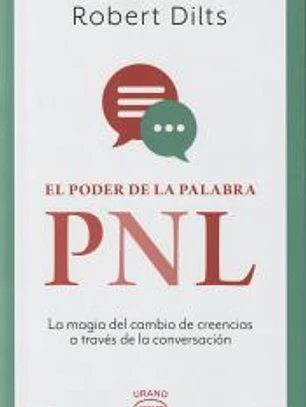 El poder de la palabra: PNL