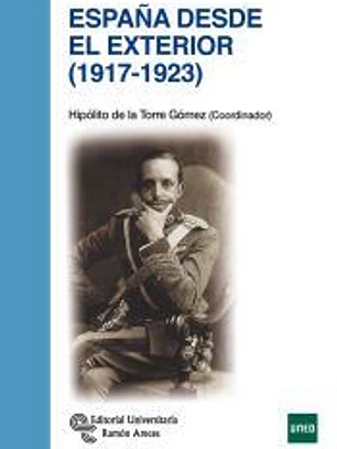España desde el exterior (1917 - 1923)