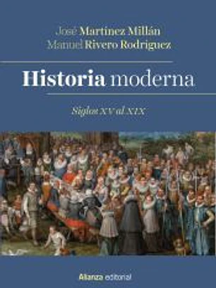 Historia Moderna. Siglos XV al XIX