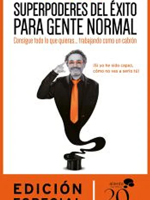 Superpoderes del éxito para gente normal