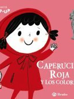 Clásicos Pop-Up. Caperucita Roja y los colores