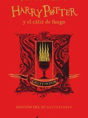 Harry Potter y el cáliz de fuego (edición Gryffindor de 20º aniversario) (Harry Potter 4)