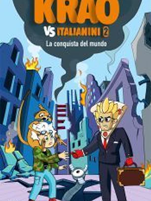 Krao vs. Italianini 2. La conquista del mundo