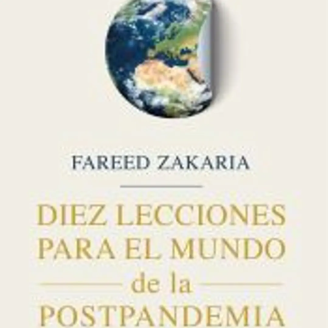 Diez lecciones para el mundo de la postpandemia 1