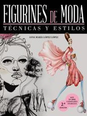 Figurines de moda: técnicas y estilos