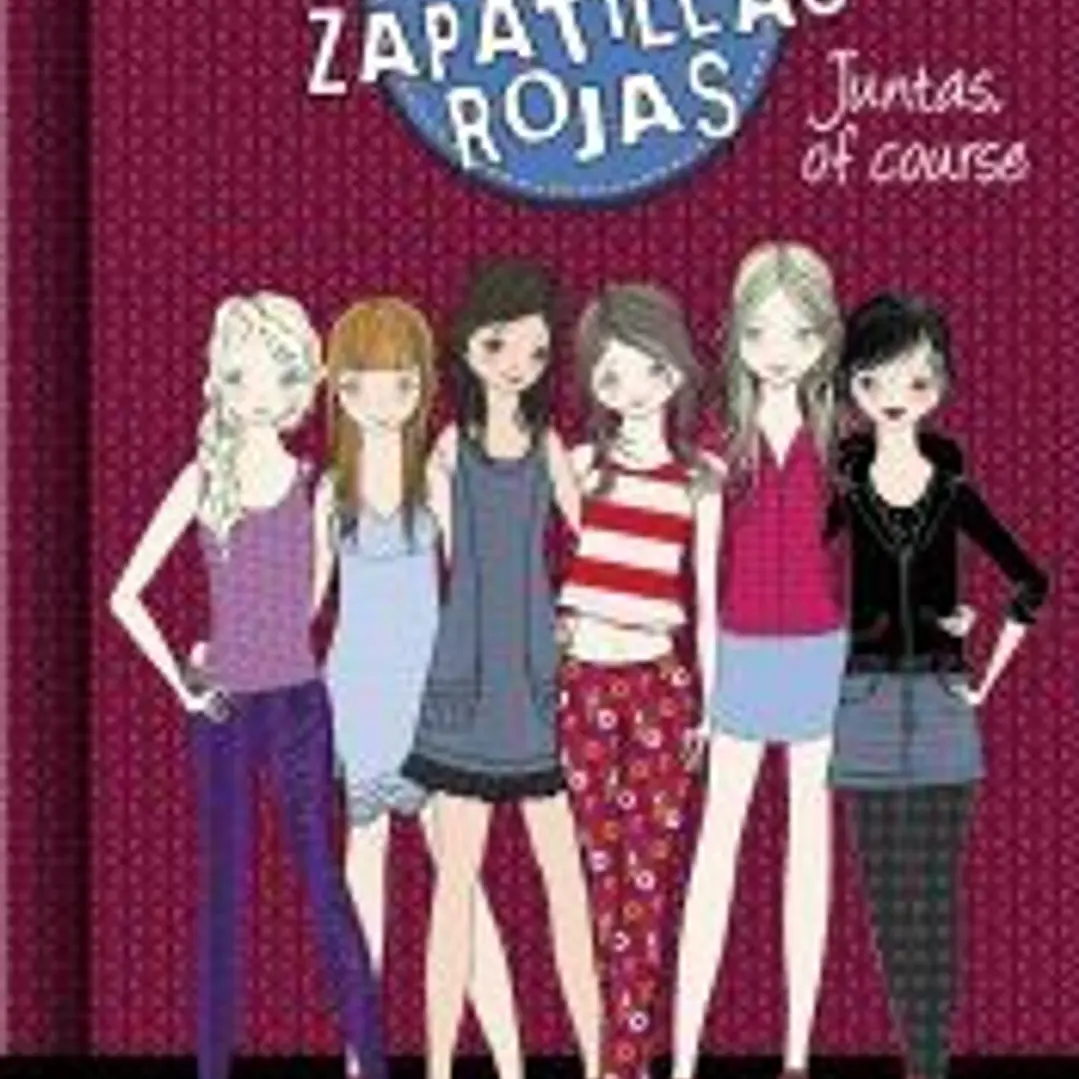 El Club de las zapatillas rojas 8. Juntas, of course 1