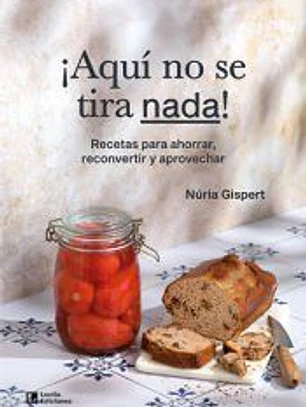 ¡Aquí no se tira nada!