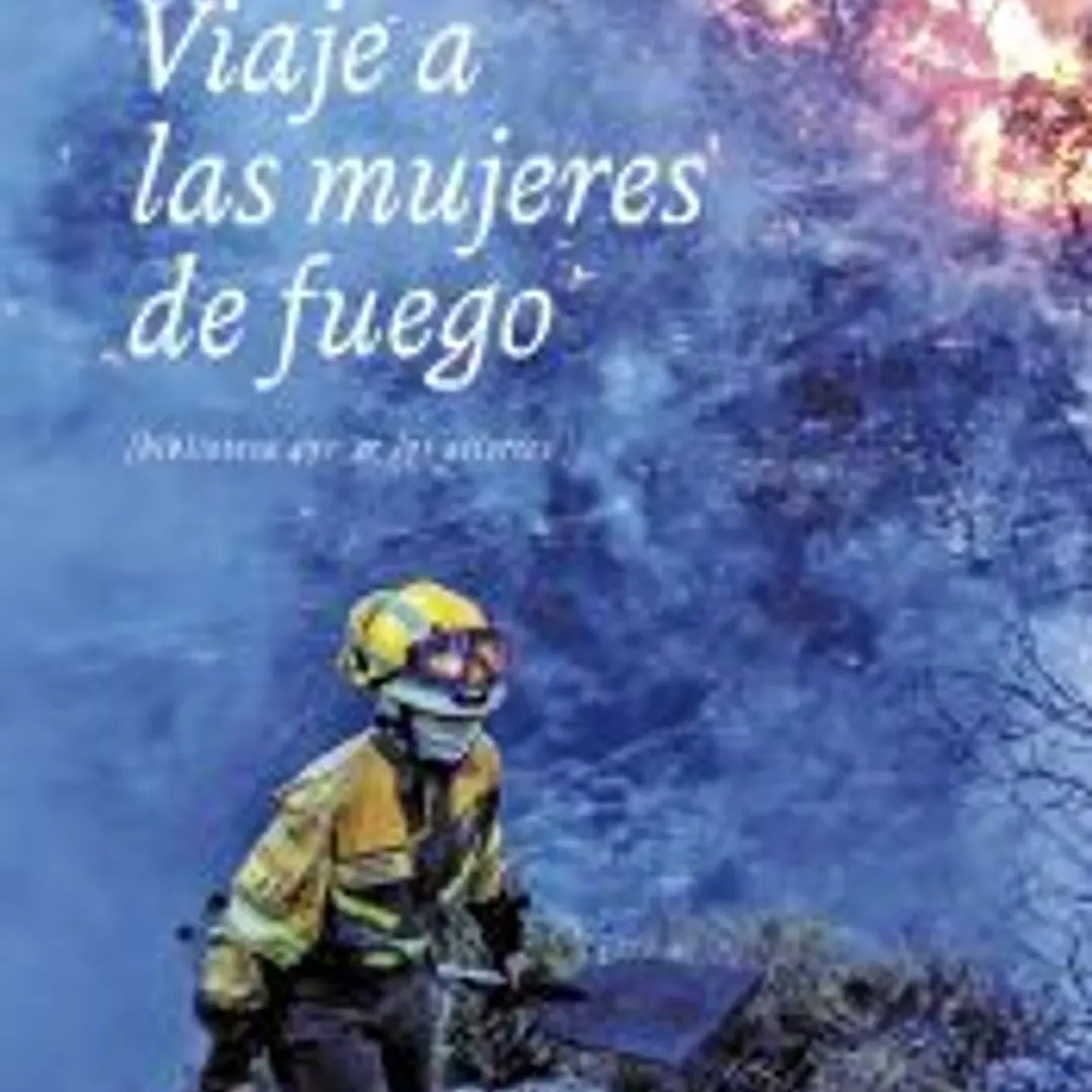 Viaje a las mujeres de fuego 1