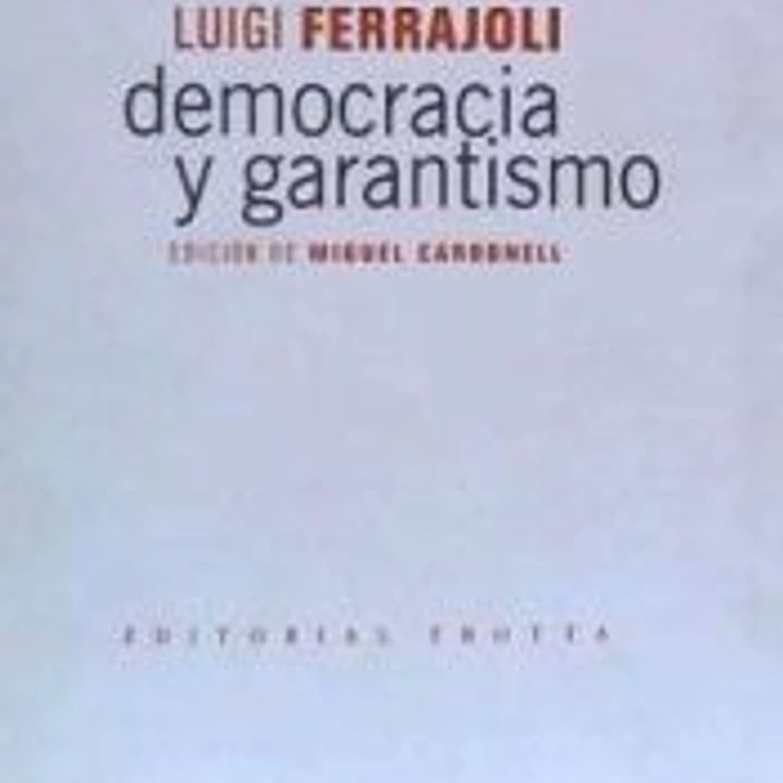 Democracia y garantismo 1