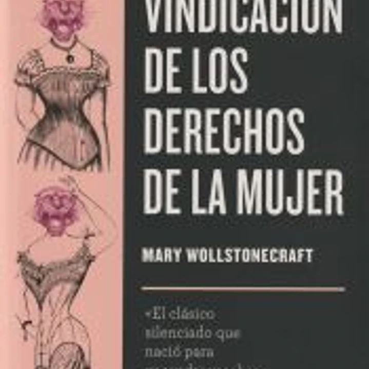 Vindicación de los derechos de la mujer 1