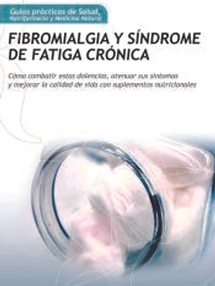 Fibromialgia y Síndrome de Fatiga Crónica
