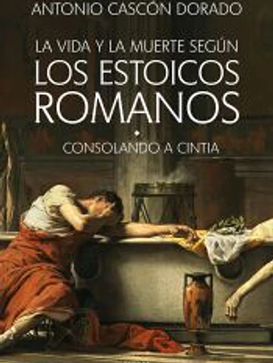 La vida y la muerte según los estoicos romanos