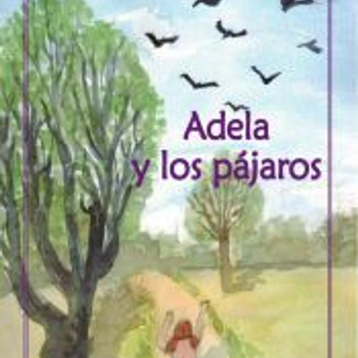 Adela y los pájaros 1