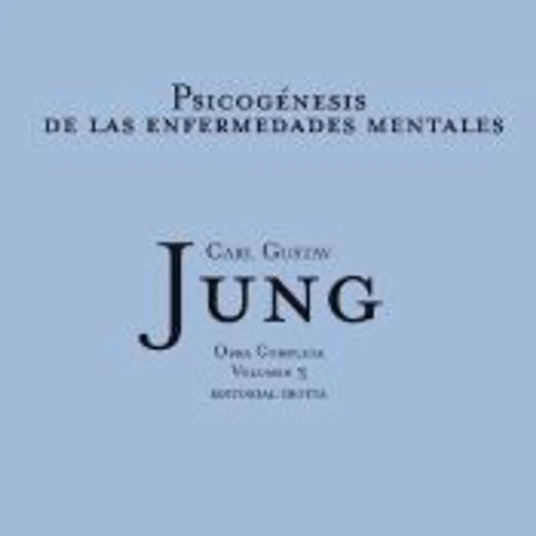 PSICOGÉNESIS DE LAS ENFERMEDADES MENTALES 1