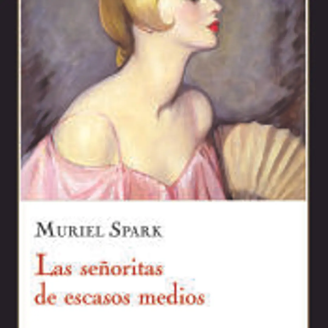 SE¥ORITAS DE ESCASOS MEDIOS,LAS 1