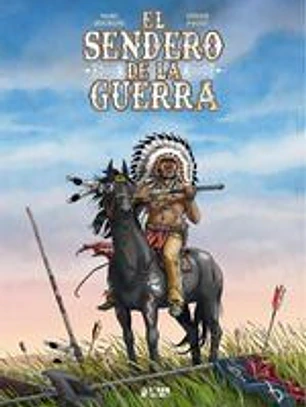 EL SENDERO DE LA GUERRA