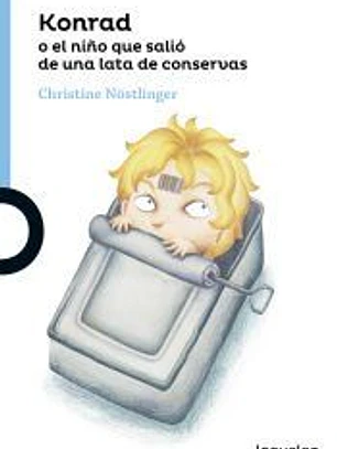 Konrad o el niño que salió de una lata de conservas