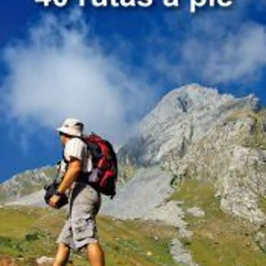 ASTURIAS. 40 RUTAS A PIE 1