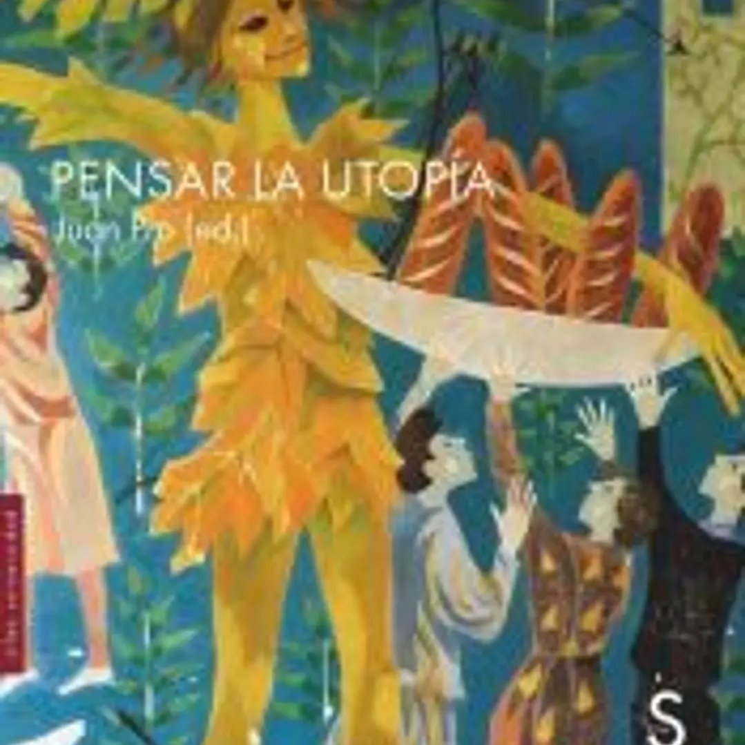 PENSAR LA UTOPÍA 1