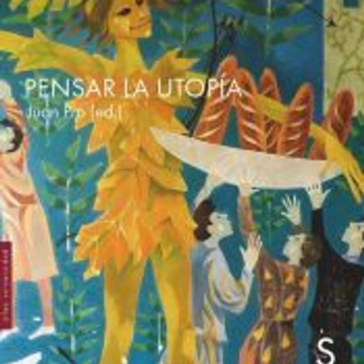 PENSAR LA UTOPÍA 1