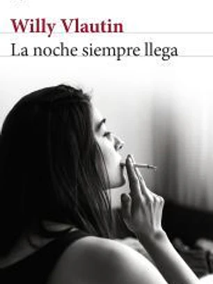 La noche siempre llega
