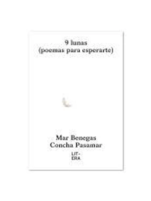 9 LUNAS POEMAS PARA ESPERARTE