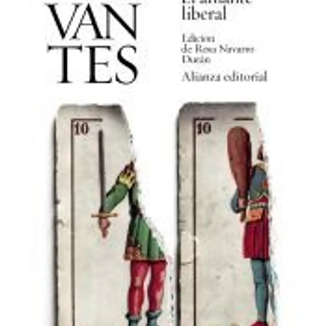 Rinconete y Cortadillo ; El amante liberal 1