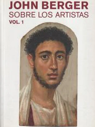 Sobre los artistas. Vol. 1