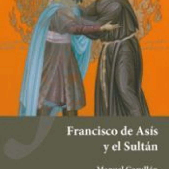 Francisco de Asís y el Sultán 1