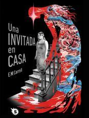 Una invitada en casa