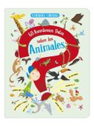 60 ASOMBROSOS DATOS SOBRE LOS ANIMALES