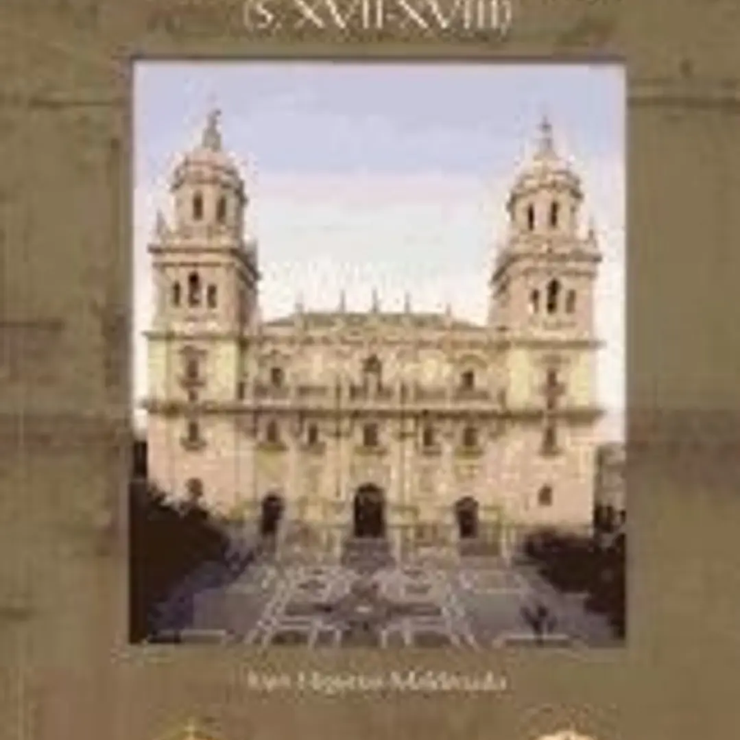 La catedral de Jaén: su construcción renacentista (S. XVII-XVIII) 1