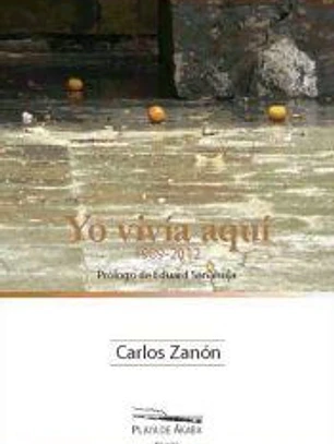Yo vivía aquí (1989-2012)