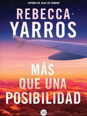MÁS QUE UNA POSIBILIDAD