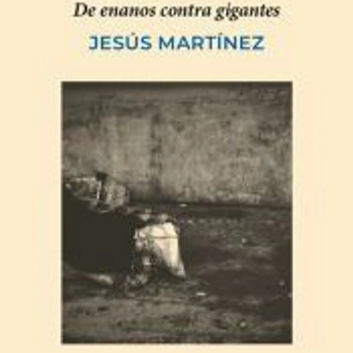 El peso: Historia de un poema. De enanos contra gigantes 1