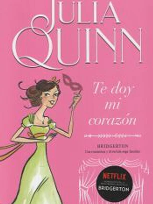 Te doy mi corazón (Bridgerton 3)