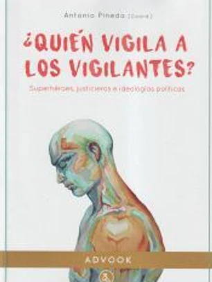 Quién vigila a los vigilantes