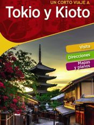 TOKIO Y KIOTO